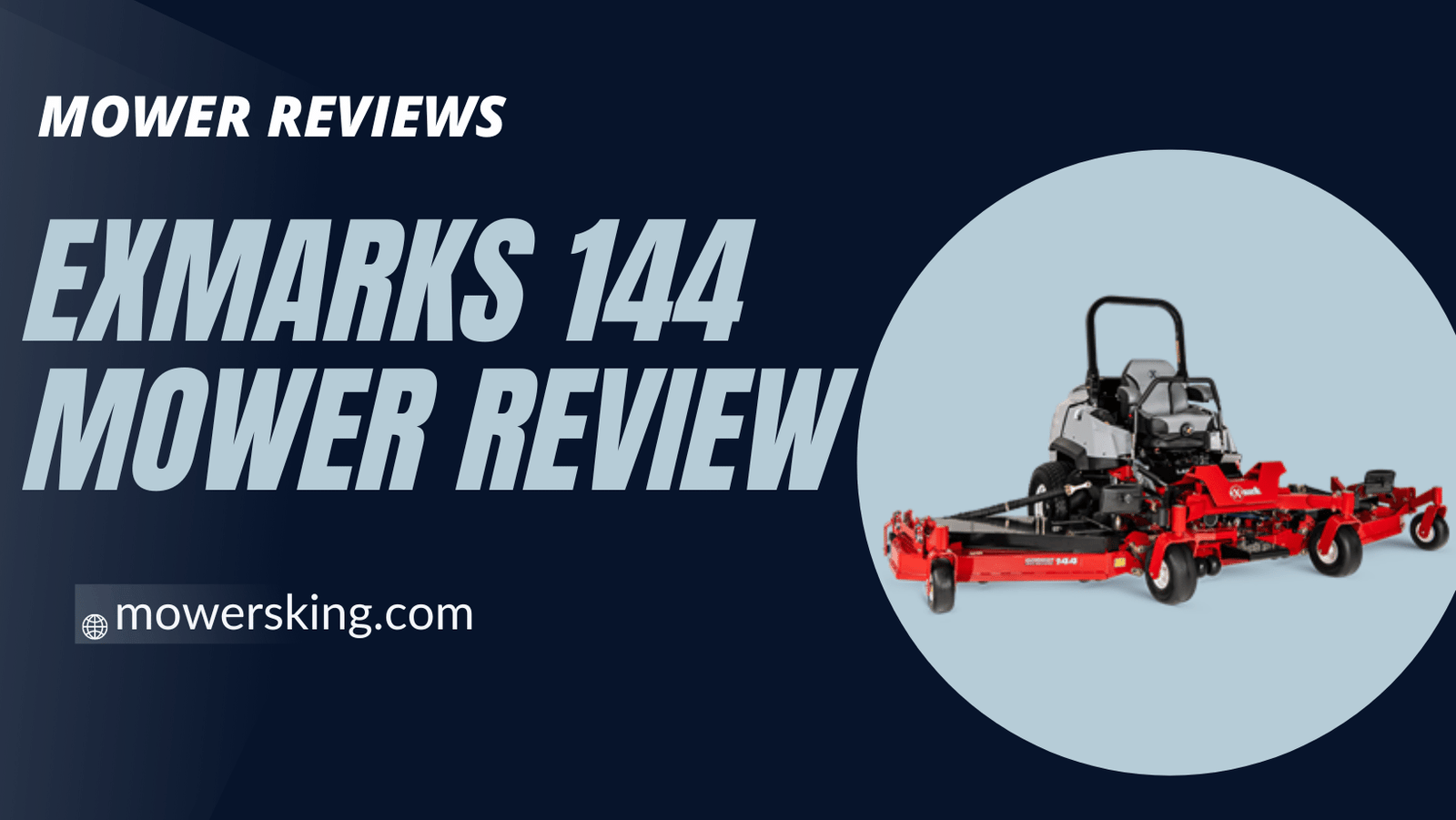 Exmarks 144 inch mower review